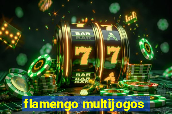 flamengo multijogos